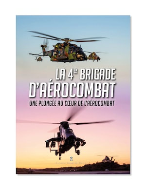 livre La 4e brigade d'aérocombat (2022) alat.fr