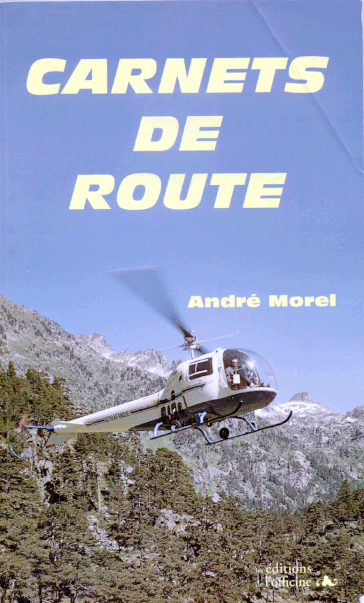 Livre Carnets de route, André Morel, 2001 Éditions de l'Officine alat.fr