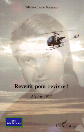 Livre Revenir pour revivre, de Gilbert-ClaudeToussaint, 2009, Harmattan alat.fr