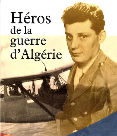 Livre Héros de la guerre d'Algérie MF Chauchon Alat.fr