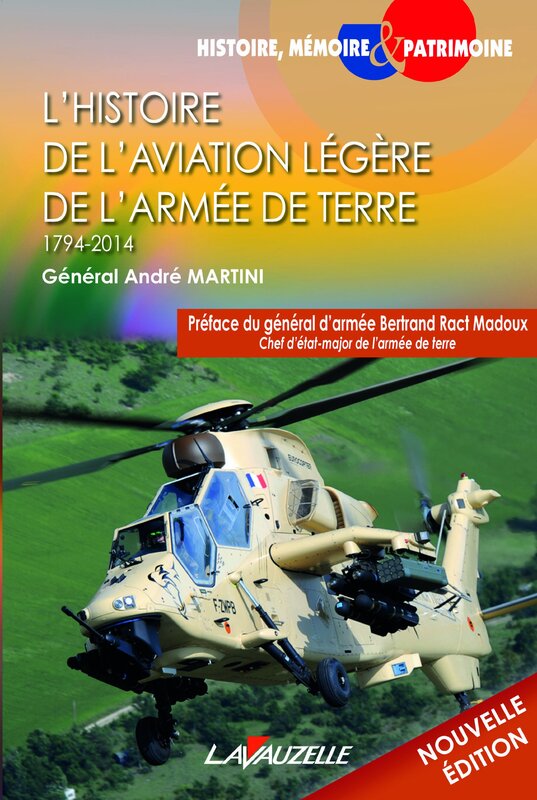 Livre L'histoire de l'Alat, général Martini, 2013 alat.fr