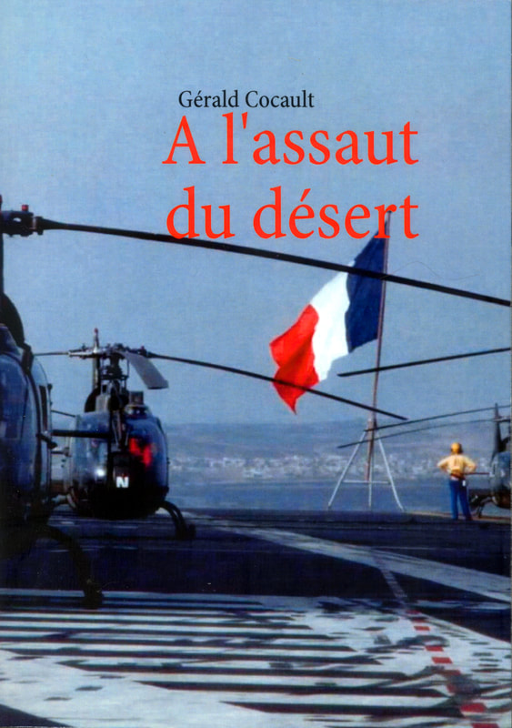 Livre À l'assaut du Désert, Gérald Cocault, 2012 alat.fr