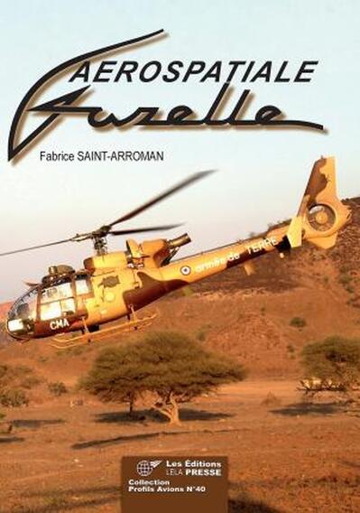 Livre Aerospatiale Gazelle Fabrice Saint-Arroman alat.fr